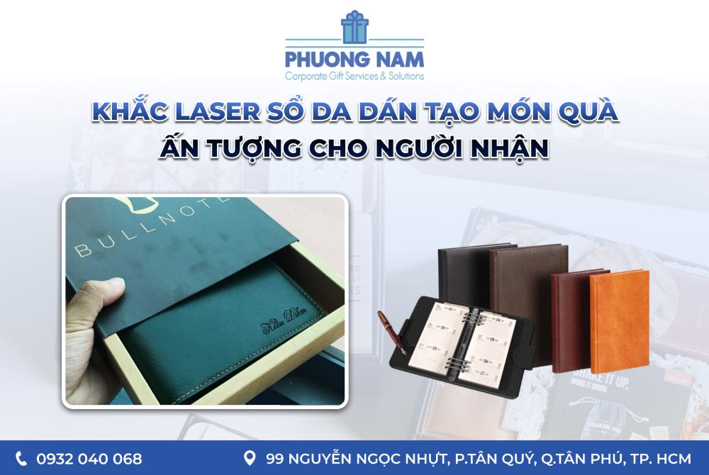 Khắc laser sổ da dán tạo món quà ấn tượng cho người nhận